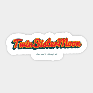 TwinSisterMoon Sticker